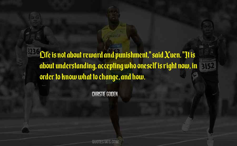 Punishment And Reward Quotes #1533101