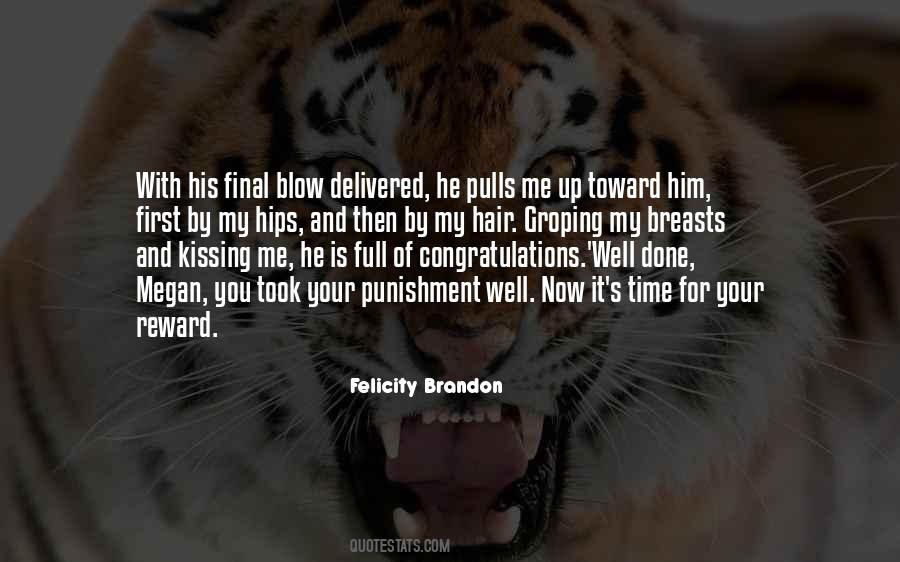Punishment And Reward Quotes #246220