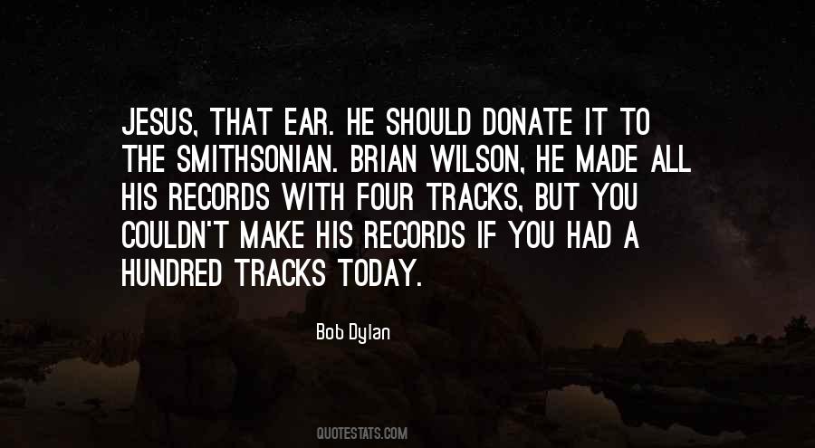 Quotes About Brian Wilson #529515