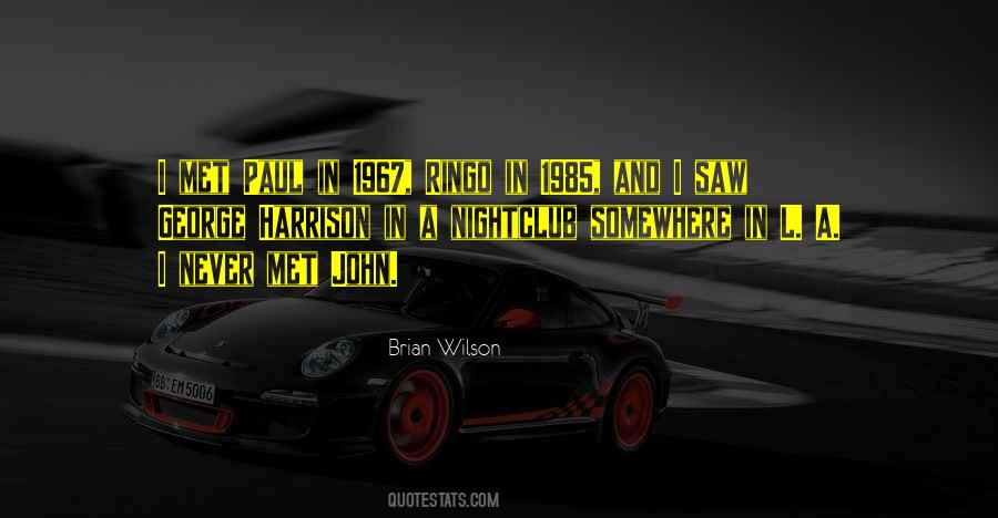 Quotes About Brian Wilson #987264