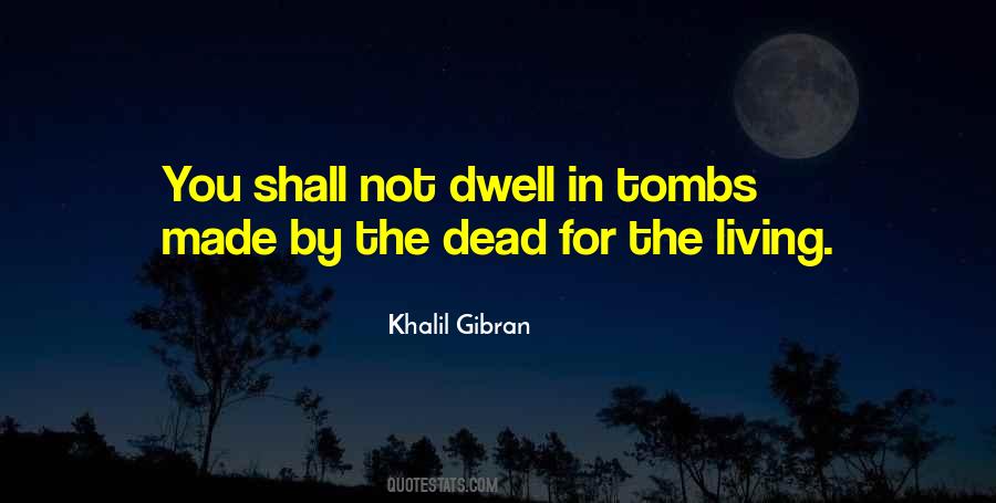 Quotes About Khalil Gibran #101580