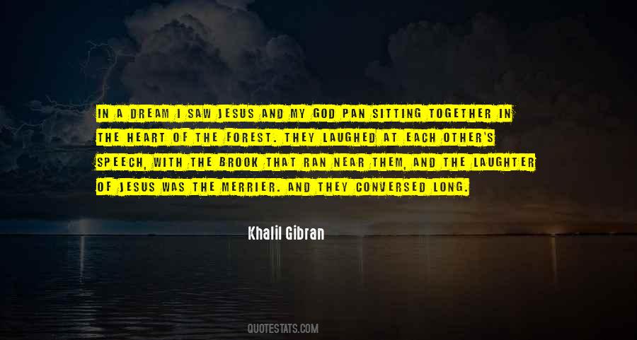 Quotes About Khalil Gibran #322322