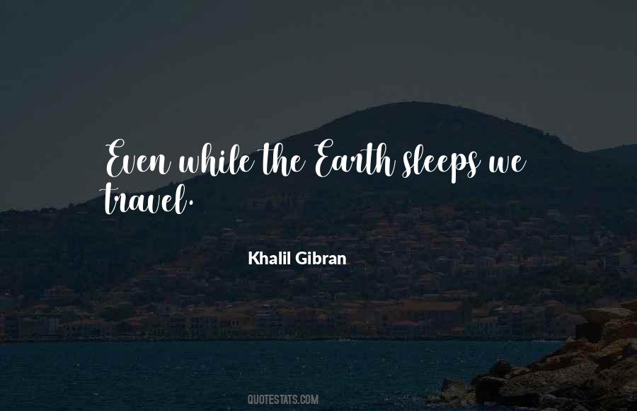 Quotes About Khalil Gibran #69565