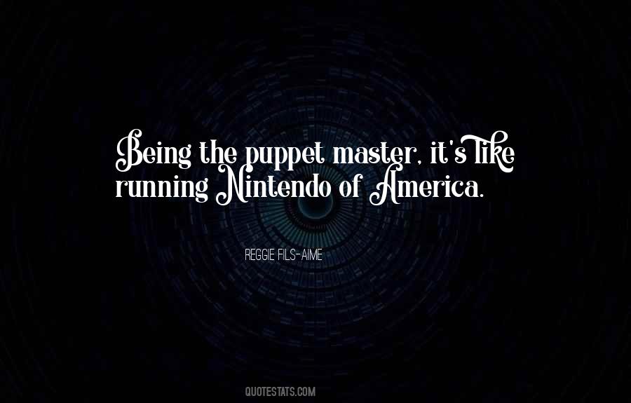 Puppet Master Quotes #1055640