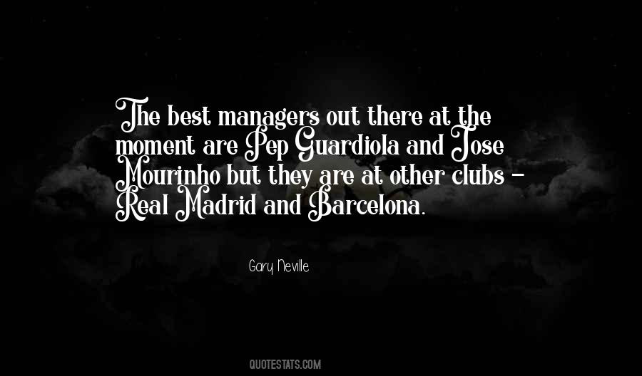 Quotes About Pep Guardiola #1638581