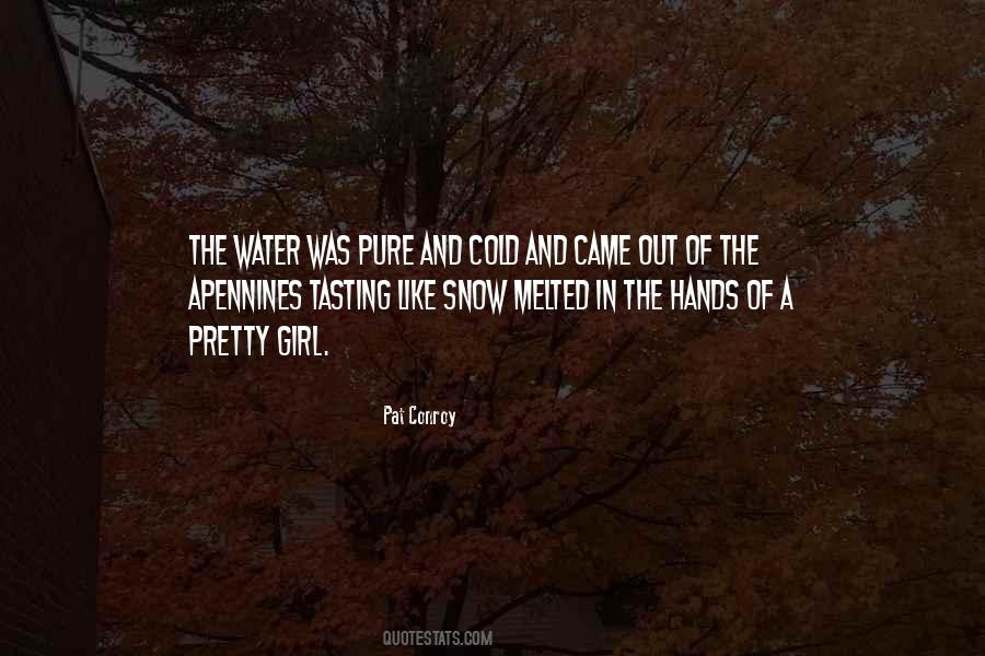 Pure As Snow Quotes #1106606