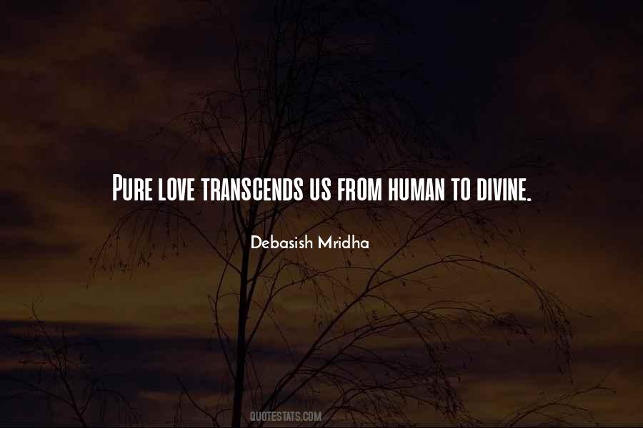 Pure Divine Love Quotes #1170067