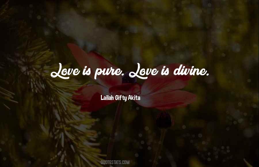 Pure Divine Love Quotes #903783