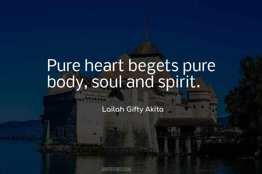 Pure Heart And Soul Quotes #169648