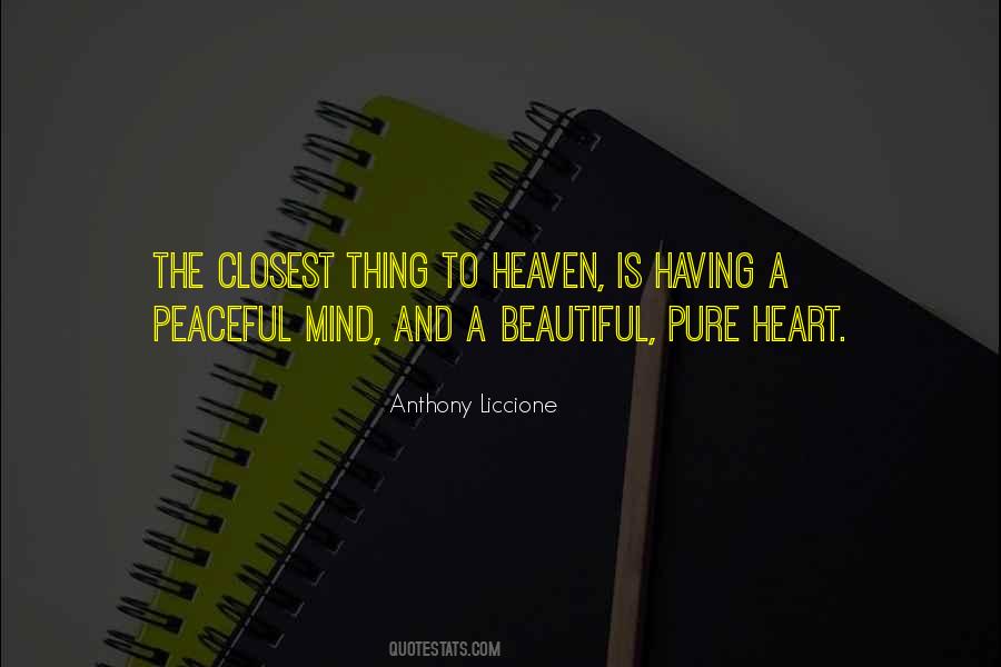 Pure Heart Pure Mind Quotes #1682051