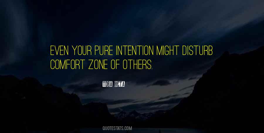 Pure Intention Quotes #366358