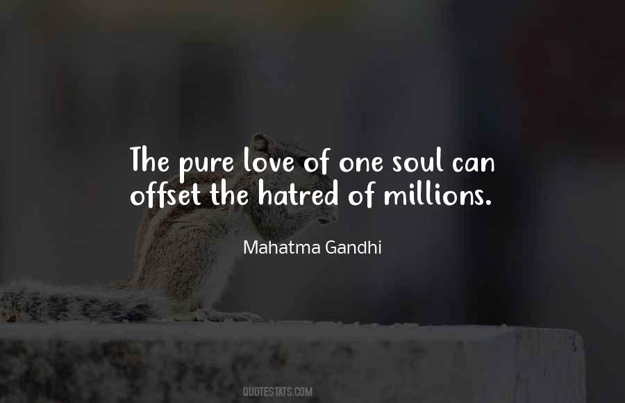 Pure Soul Love Quotes #1177933