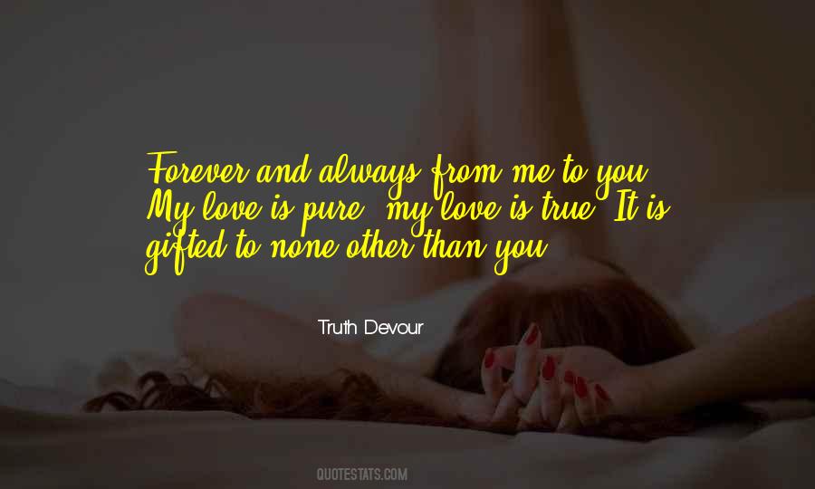 Pure Soul Love Quotes #1616306