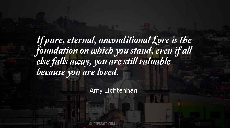 Pure Unconditional Love Quotes #618974