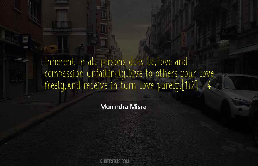 Purely Love Quotes #466288