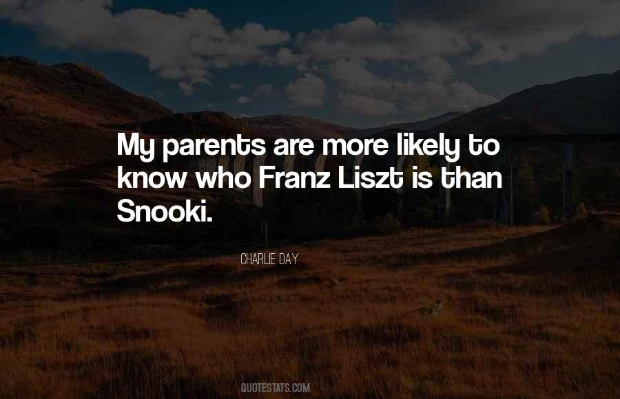 Quotes About Franz Liszt #135330