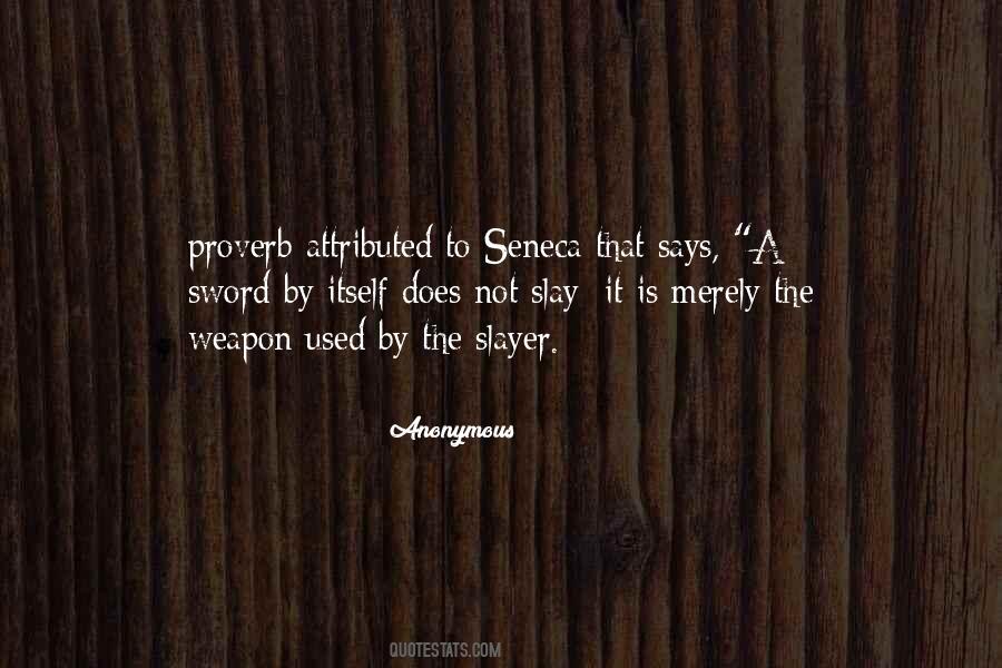 Quotes About Seneca #63649