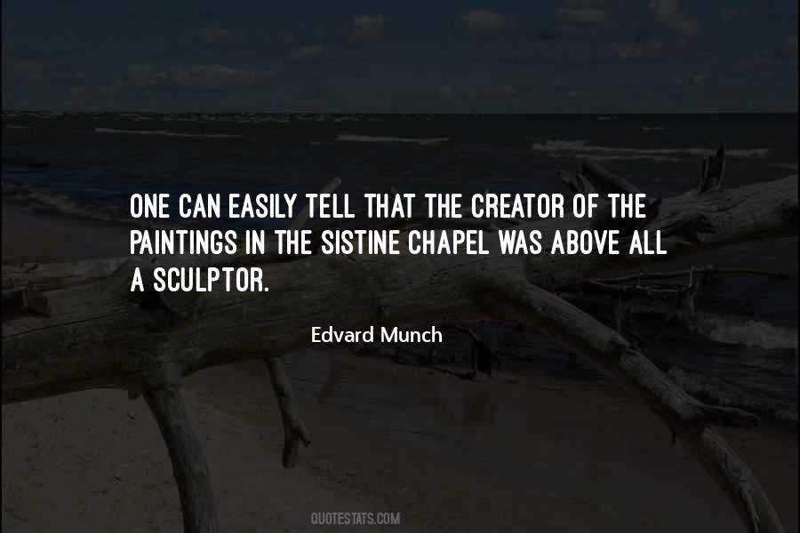 Quotes About Edvard Munch #1059882