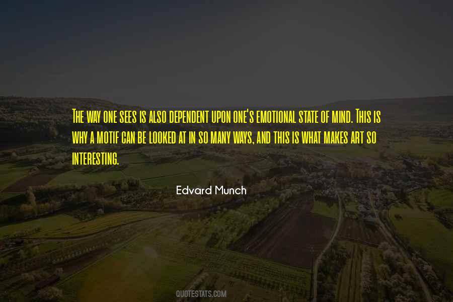 Quotes About Edvard Munch #1796229