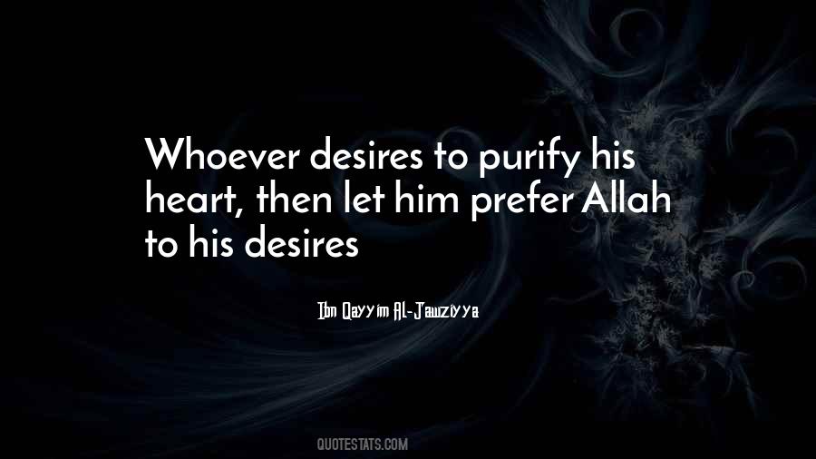 Purify Your Heart Quotes #1812425