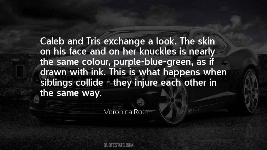 Purple And Blue Quotes #1319145