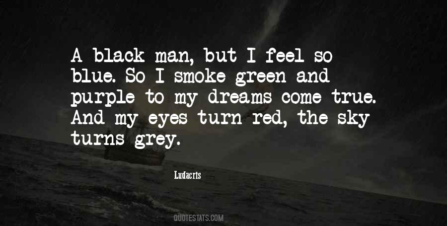 Purple And Blue Quotes #1779319