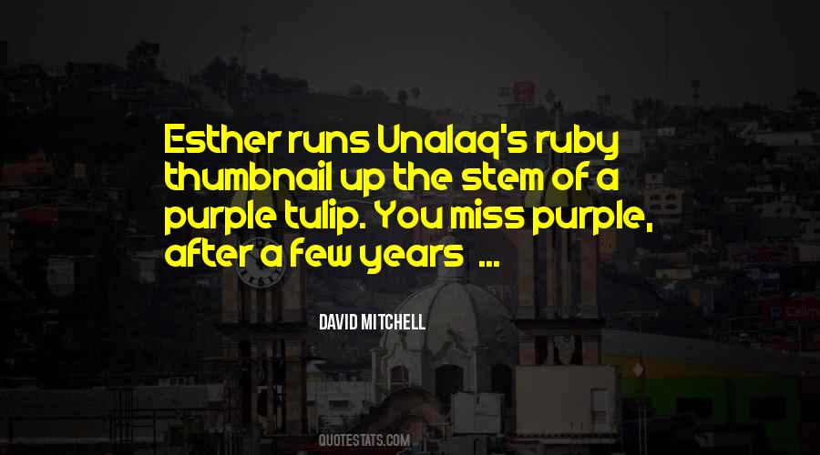 Purple Tulip Quotes #301136