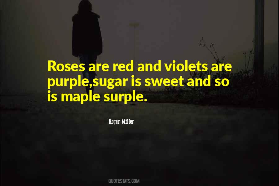 Purple Violets Quotes #304195