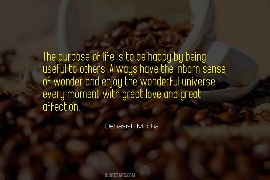 Purpose And Happiness Quotes #1155880