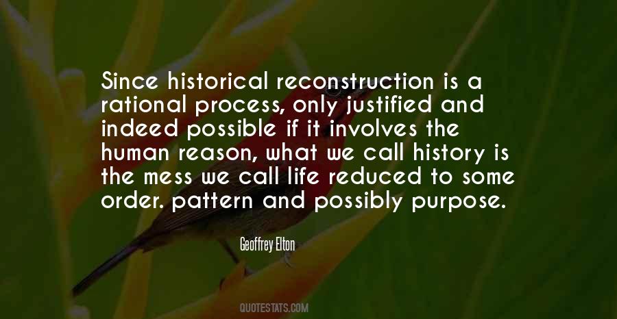 Purpose And Reason Quotes #122466