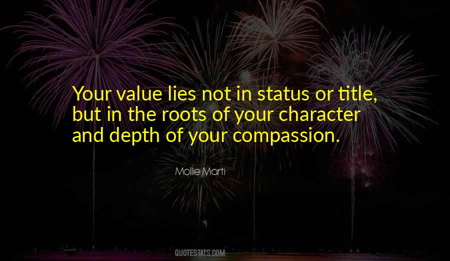 Purpose And Value Quotes #1500752