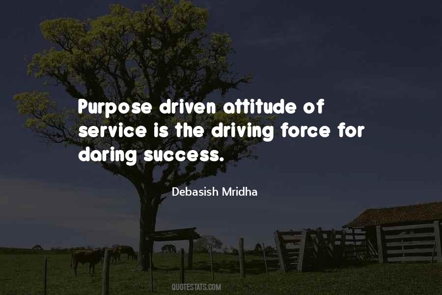 Purpose Driven Quotes #1087353