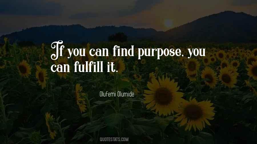 Purpose Driven Quotes #640409