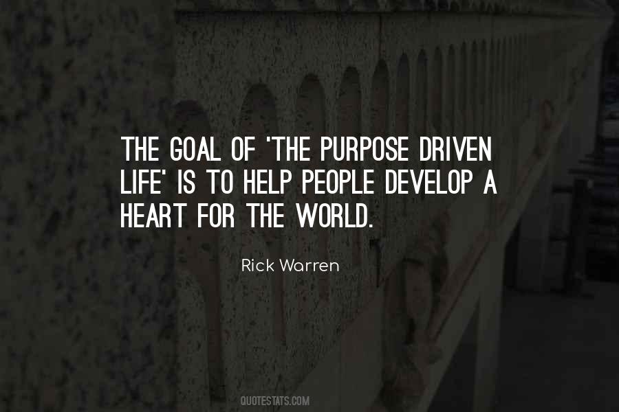 Purpose Driven Quotes #786605