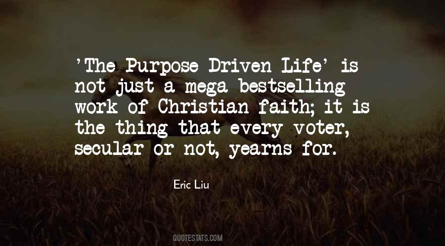 Purpose Driven Quotes #985345