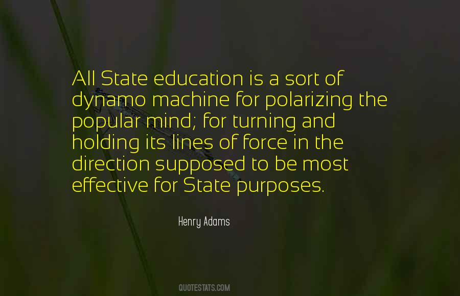 Purposes Of Education Quotes #1649075
