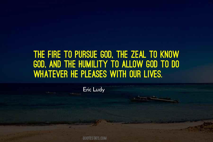 Pursue God Quotes #1146386