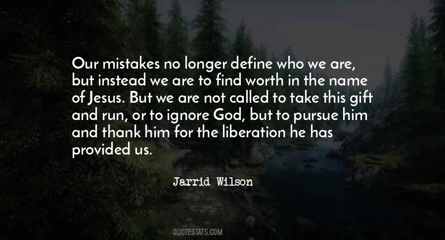 Pursue God Quotes #689641