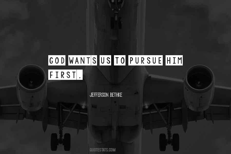 Pursue God Quotes #837003