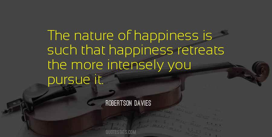 Pursue Happiness Quotes #3053