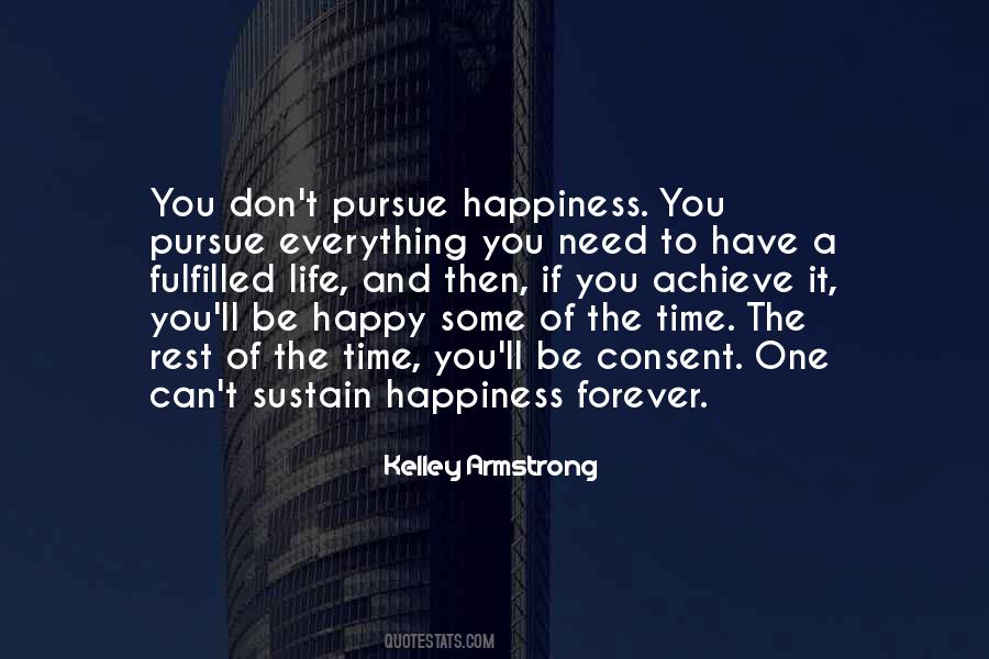 Pursue Of Happiness Quotes #431352