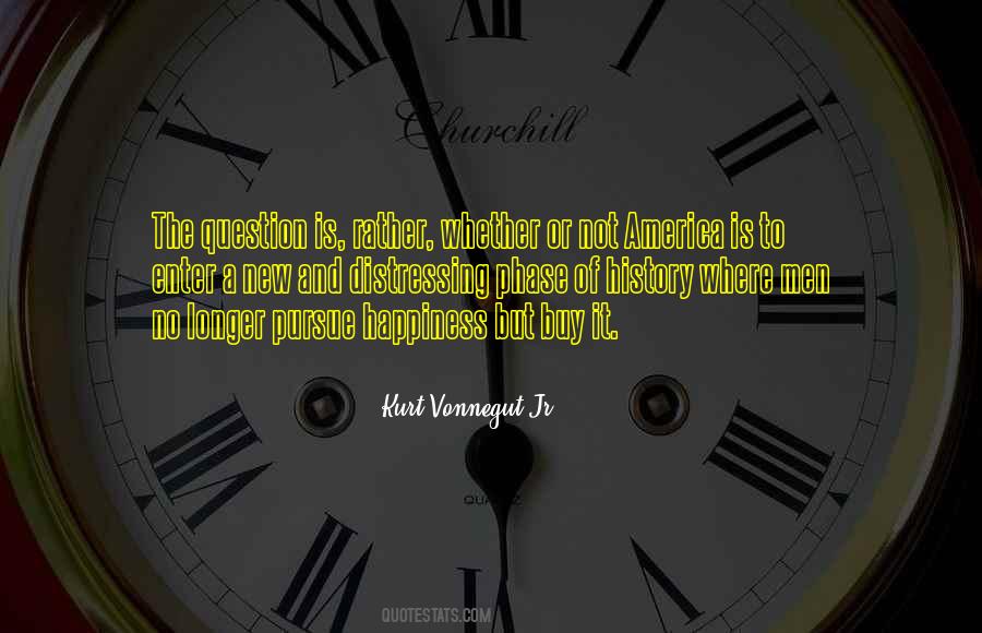 Pursue Of Happiness Quotes #452689