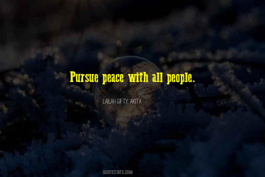 Pursue Peace Quotes #659292