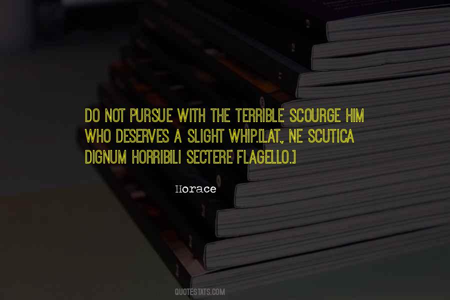 Pursue Someone Quotes #52649