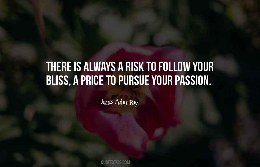 Pursue Your Passion Quotes #83155