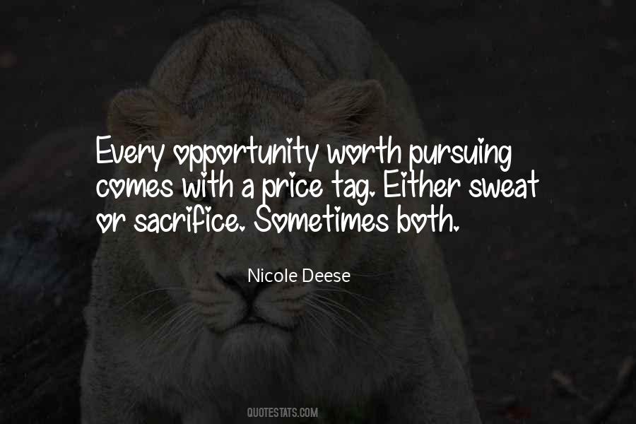 Pursuing Opportunity Quotes #756078