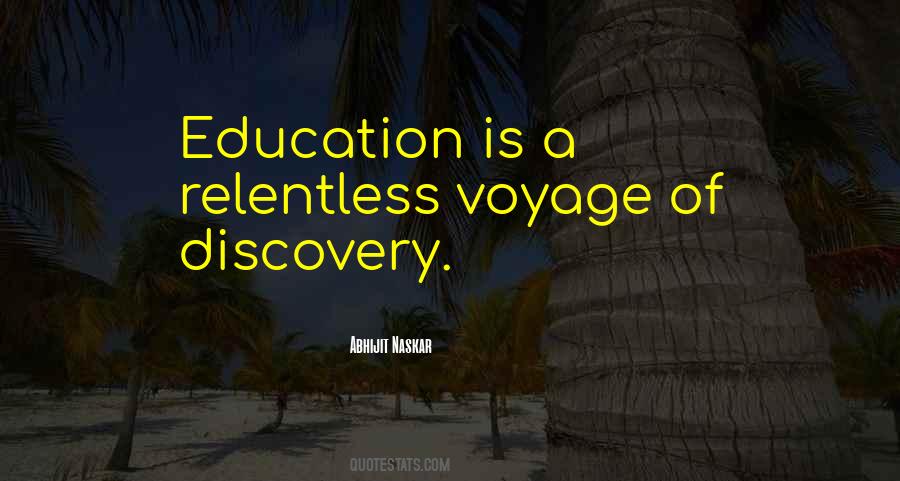 Pursuit Of Education Quotes #958365