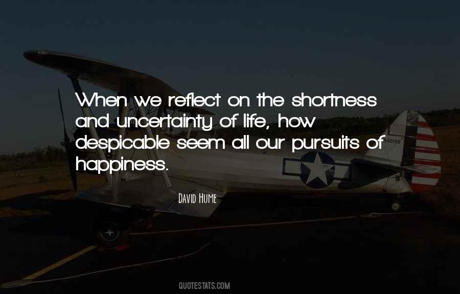 Pursuits Of Happiness Quotes #1203126