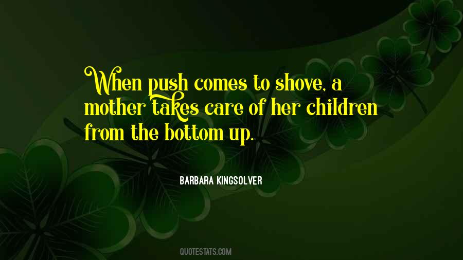 Push And Shove Quotes #1840907