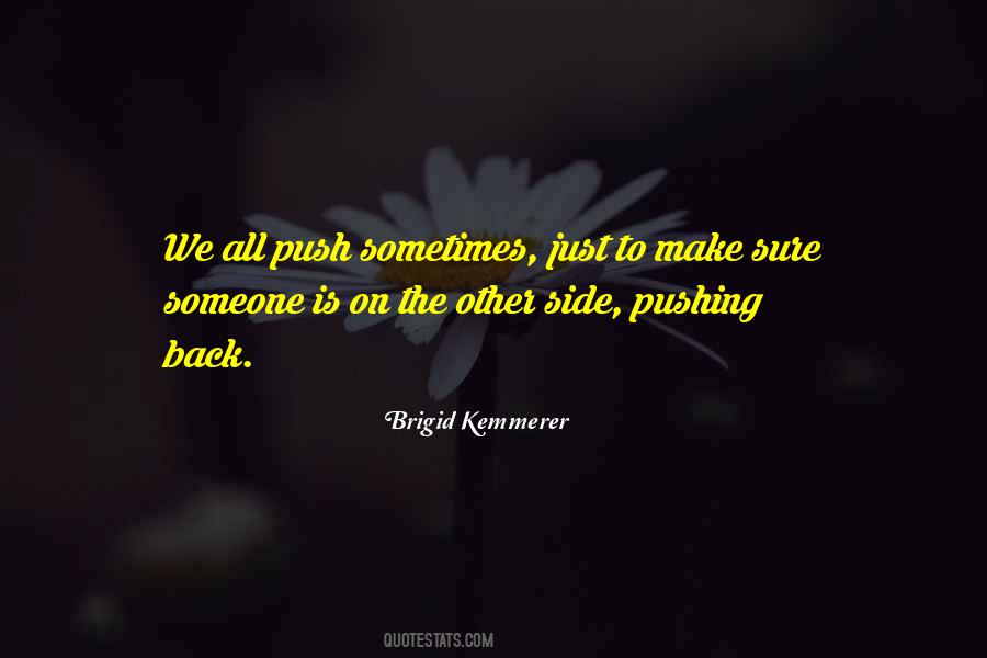 Push Back Quotes #567506
